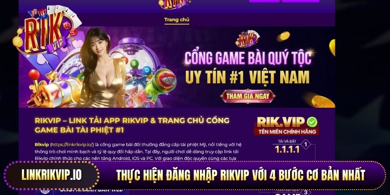 Thực hiện đăng nhập Rikvip với 4 bước cơ bản nhất